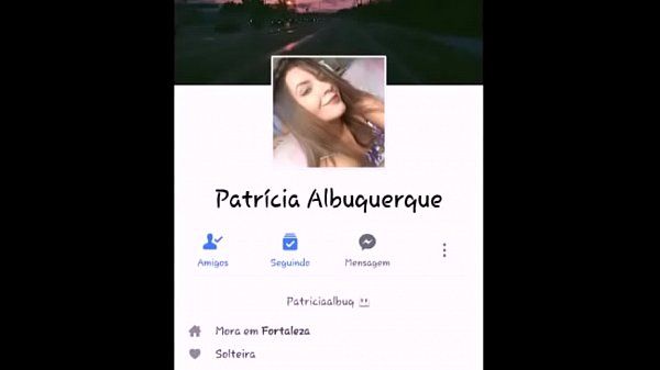Video filmando transar com Patricia Albuquerque de Fortaleza